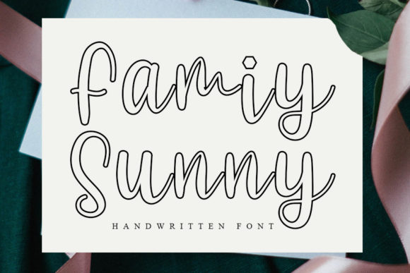 Family Sunny: The Editorial Designer’s Handwritten Font for Warm Content