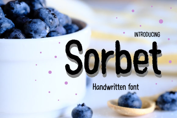 Sorbet: A Handwritten Font Built for Campaigns