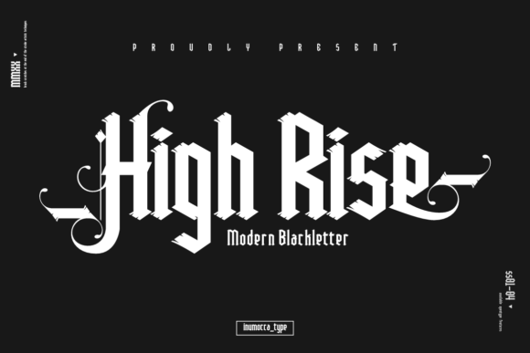 The High Rise Font for Bold and Unique Blackletter Branding
