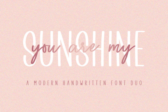 The You Are My Sunshine Duo Font for Marketing Design